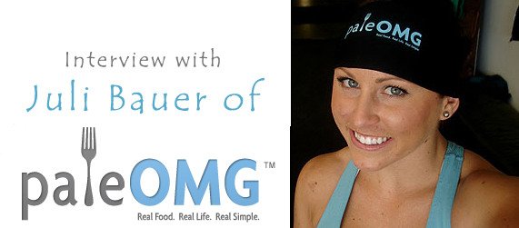 Interview with Juli Bauer of PaleOMG.com