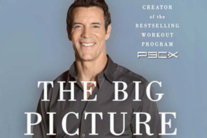 How Fitness Benefits the Rest of Your Life by Tony Horton